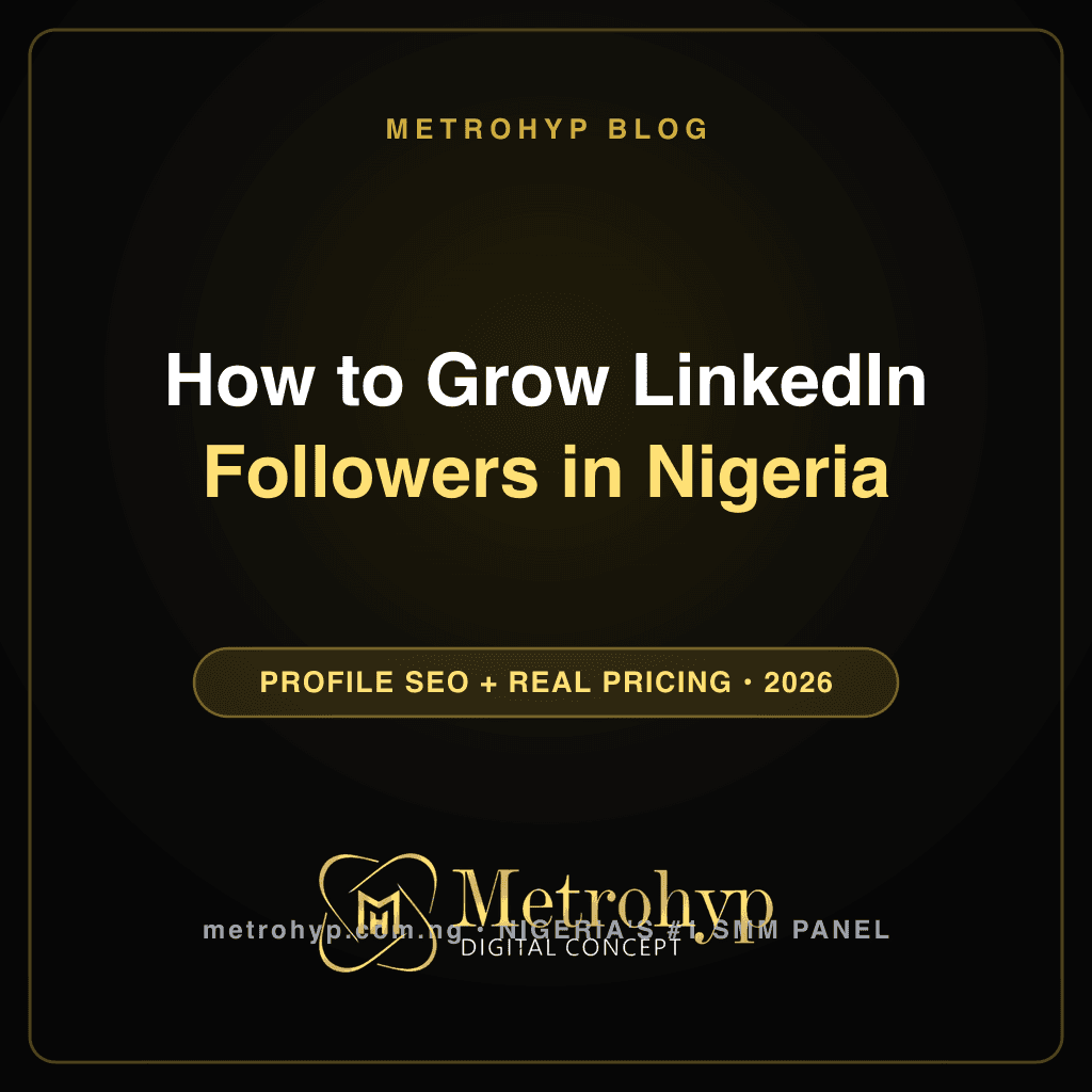 How to Grow LinkedIn Followers in Nigeria — 2026 Guide