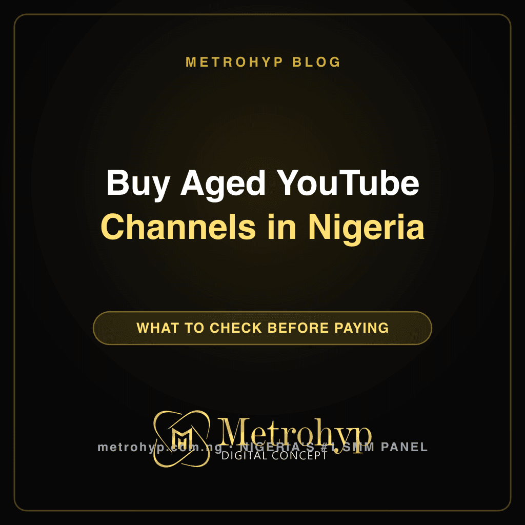 Buy Aged YouTube Channels in Nigeria (2026 Guide)